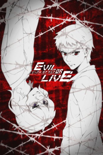 Evil or Live – Todos os Episódios