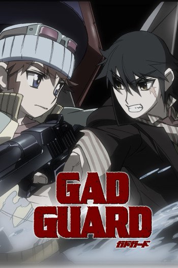 Gad Guard – Todos os Episódios