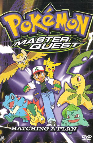 Pokémon – 5° Temporada: Master Quest – Todos os Episódios
